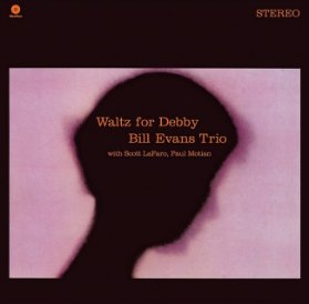 LP Bill Evans Trio, With Scott La Faro, Paul Motian - Waltz For Debby