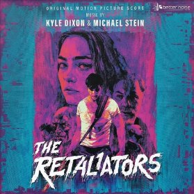 CD Kyle Dixon & Michael Stein - The Retaliators