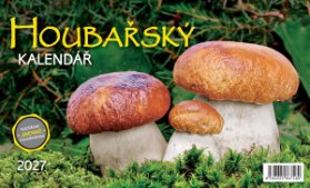 Kalendář 2027 stolní: HOUBAŘSKÝ KALENDÁŘ