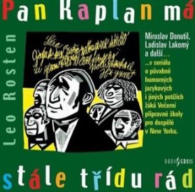 Pan Kaplan má stále třídu rád - CD