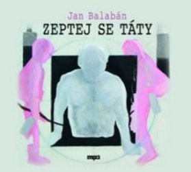 CDmp3 Zeptej se táty