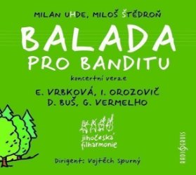 Balada pro banditu - CD