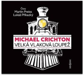 CD Velká vlaková loupež