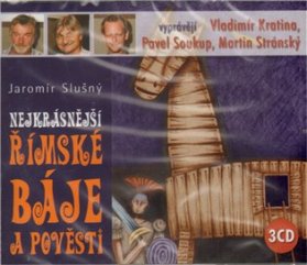 Nejkrásnější římské báje a pověsti - 3CD