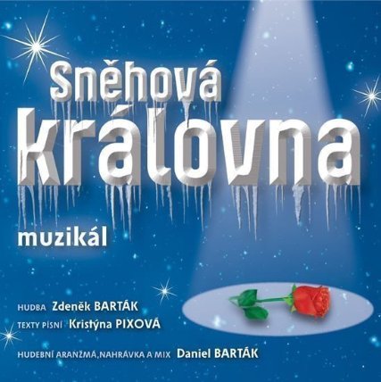 Sněhová královna - muzikál - CD