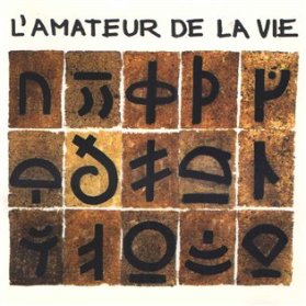 CD L'amateur de la vie