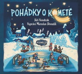 CD Pohádky o Kometě (Vypráví Miroslav Donutil)