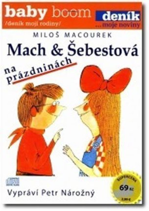 CD Mach a Šebestová na prázdninách