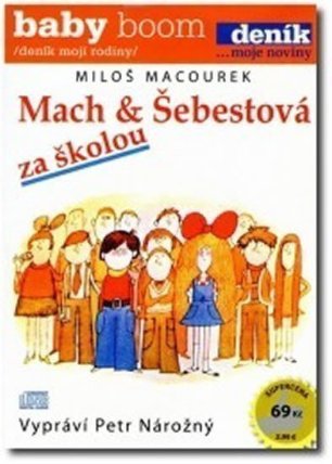 CD Mach a Šebestová za školou