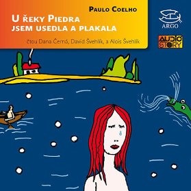 4CD U řeky Piedra jsem usedla a plakala