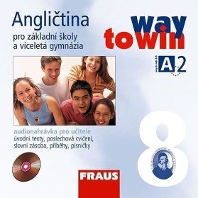 Angličtina 8 pro ZŠ a víceletá gymnázia Way to Win - CD /2 ks/ pro učitele