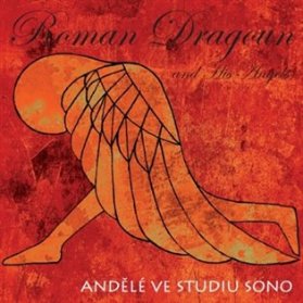 CD Andělé ve studiu SONO