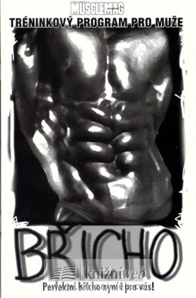 Břicho - Perfektní břicho nyní i pro vás