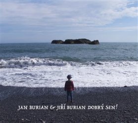CD Jan & Jiří Burian - Dobrý sen!