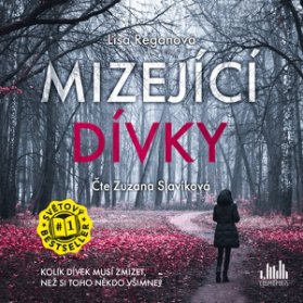 CD Mizející dívky (Čte Zuzana Slavíková) - audiokniha