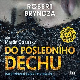 Do posledního dechu (AUDIOKNIHA CD)