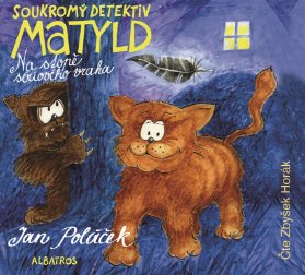 CD Soukromý detektiv Matyld - Na stopě sériového vraha (Čte Zbyšek Horák)
