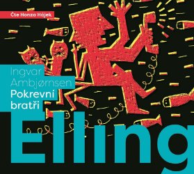 CD Elling: pokrevní bratři (audiokniha)