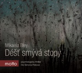 CD Déšť smývá stopy (audiokniha)