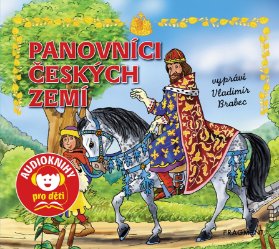 CD Panovníci českých zemí (audiokniha pro děti)