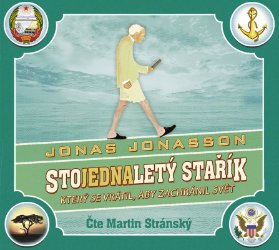 CD Stojednaletý stařík, který se vrátil, aby zachránil svět (audiokniha)