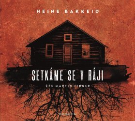 Setkáme se v ráji - CD (Čte Martin Finger)