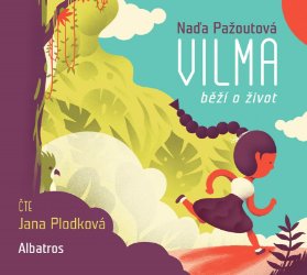 CD Vilma běží o život (audiokniha pro děti)