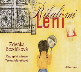 CD Říkali mi Leni (audiokniha pro děti)