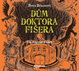 CD Dům doktora Fišera (audiokniha pro děti)