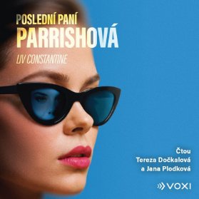CD Poslední paní Parrishová (audiokniha)