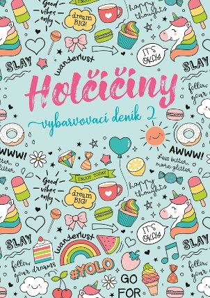 Holčičiny - Vybarvovací deník 2