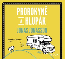 Prorokyně a hlupák - CDmp3