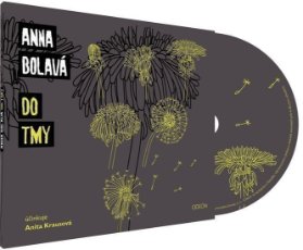 CD Do tmy - audioknihovna