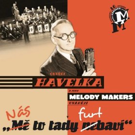 2LP Ondřej Havelka & Melody Makers - Nás to tady furt baví
