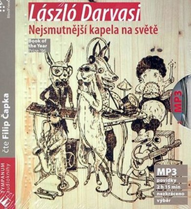 CD Nejsmutnější kapela na světě