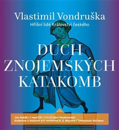 CD Duch znojemských katakomb