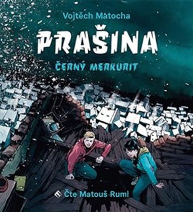 CD Prašina - Černý merkurit