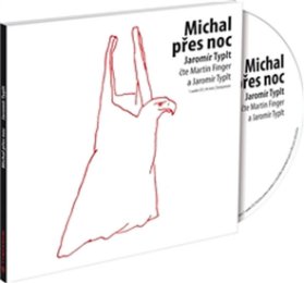 CD Michal přes noc