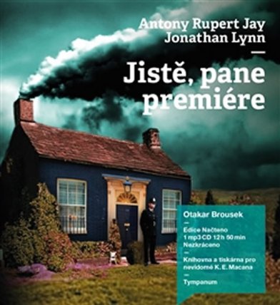 CD Jistě, pane premiére