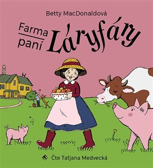 CD Farma paní Láryfáry