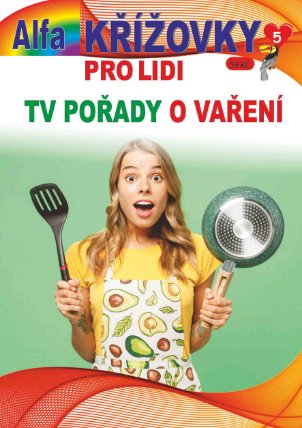 Křížovky pro lidi 5/2026 - TV pořady o vaření