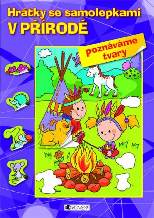 Hrátky se samolepkami – V přírodě (tvary