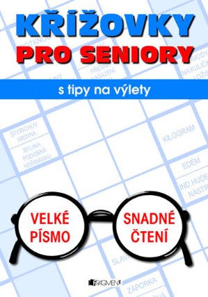 Křížovky pro seniory s tipy na výlety