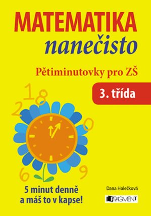 Matematika nanečisto - Pětimin. 3.tř. ZŠ