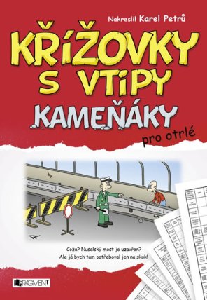 Křížovky s vtipy - Kameňáky pro otrlé