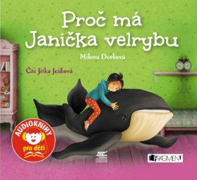 CD Proč má Janička velrybu (audiokniha pro děti)