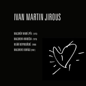 CD Ivan M. Jirous - Autorské čtení: Roky 1975-1981