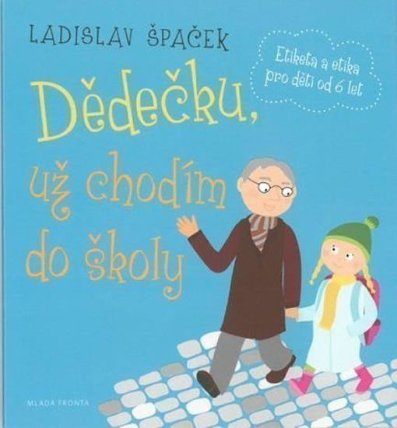 CDmp3 Dědečku, už chodím do školy