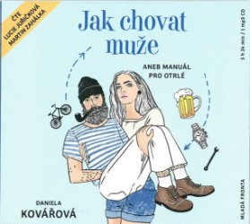 CD Jak chovat muže (audiokniha)