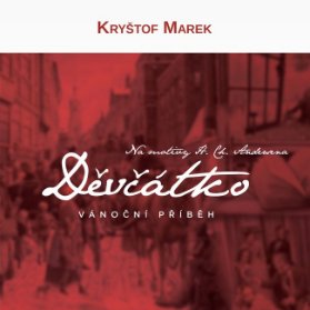CD Various - Děvčátko. Vánoční příběh
